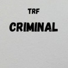 Trf - Criminal (Speed Plug)