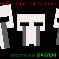 FnaF 1 Song - Souls Lost In Sadness Liforx Feat EndorTheFox Instrumental MAKYUNI