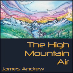 The High Mountain Air