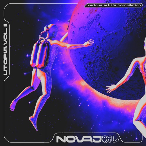 (SNIPPET MINIMIX)  Novaj 新し Utopia 2 (Various Artists)