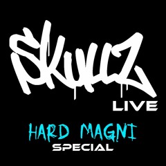 Skullz Live // 24 - 03 - 2023 "Hard Magni Special" #freedownload