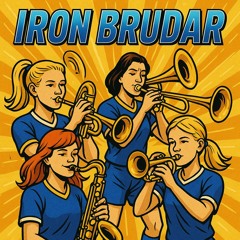 Iron Brudar - brass jazz