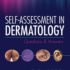 Get PDF 📒 Self-Assessment in Dermatology E-Book: Questions and Answers by  Jonathan
