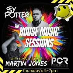 The House Music Sessions - Martin Jones & Sy Potter 30.10.25