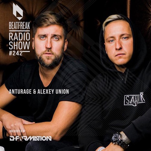 Beatfreak Radio Show By D-Formation #242 | Anturage & Alexey Union