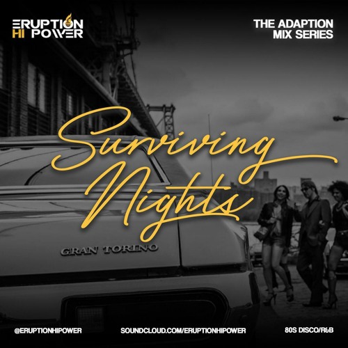 Surviving Nights (80s Disco/R&B)