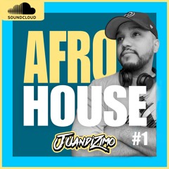 Afro House Mix #1