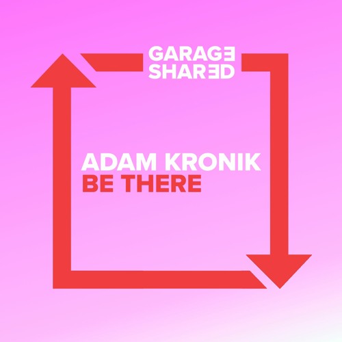 Adam Kronik - Be There