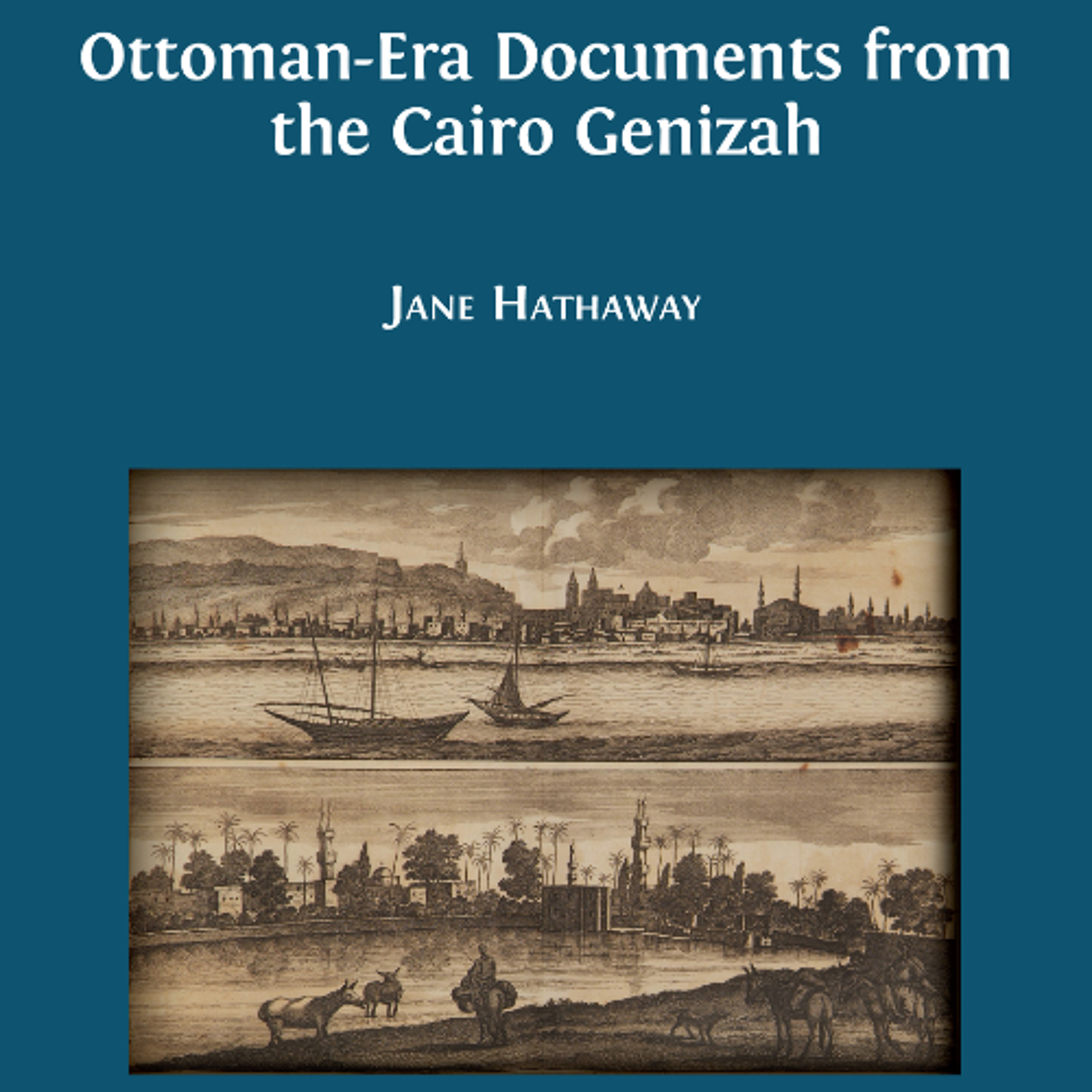 The Ottoman Genizah | Jane Hathaway episode artwork