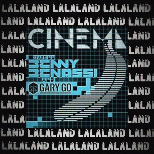 Benny Bennassi - Cinema (LaLaLand Remix)