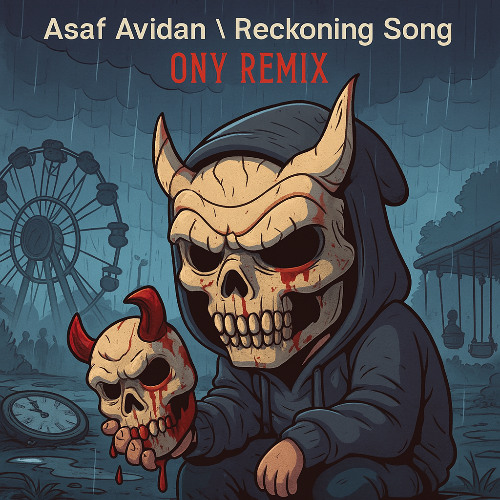 Asaf Avidan - Reckoning Song /One day (ONY Remix)