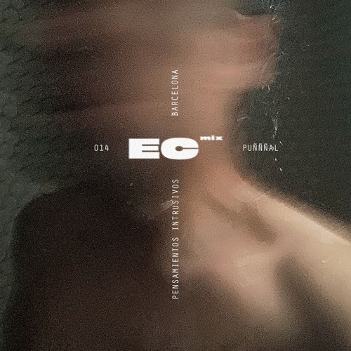 EC Mix014 by Puñññal / Pensamientos Intrusivos