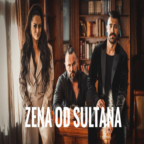 Zena Od Sultana