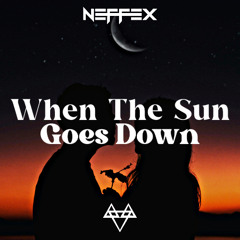 NEFFEX - When the Sun Goes Down (Unreleased Demo)