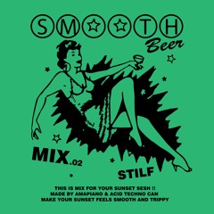Smooth Beer [Sunset sesh mix]