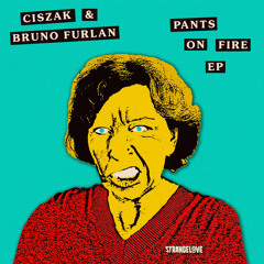 Pants On Fire (Original Mix)