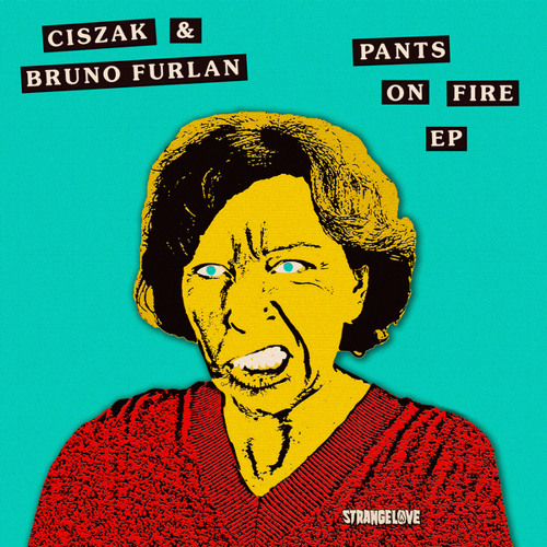 Pants On Fire (Original Mix)