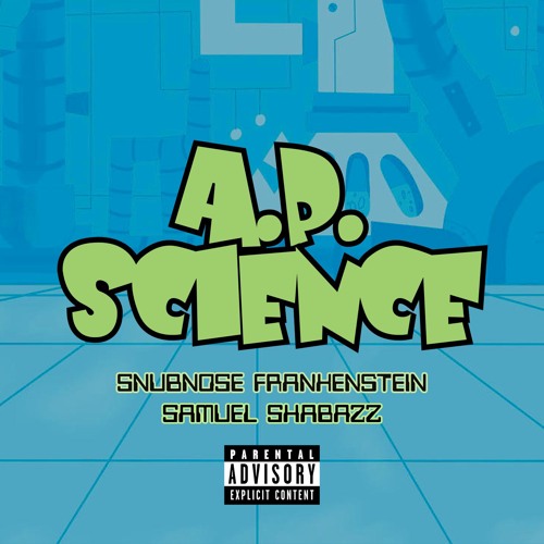 A.P. SCIENCE (with Samuel Shabazz)