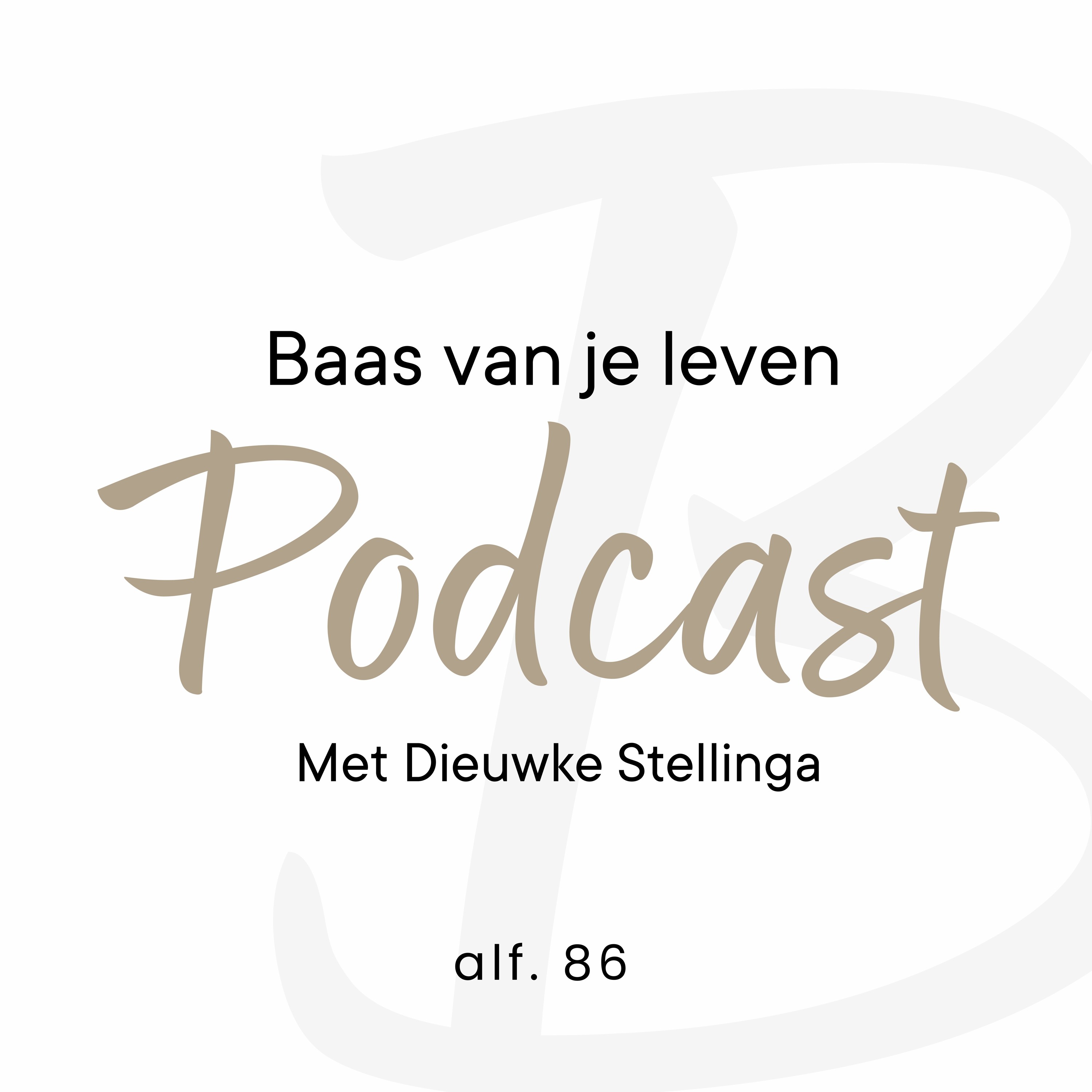 de \'Baas van je leven\' podcast