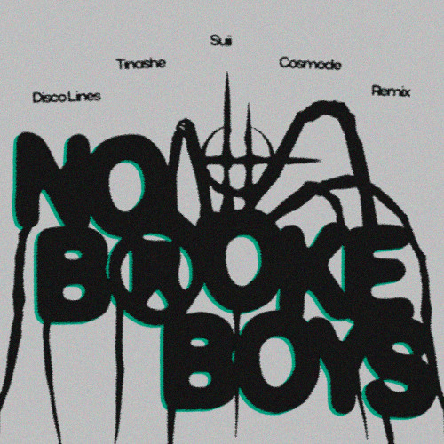 Disco Lines, Tinashe - No Broke Boys (COSMODE & SUII Remix) [FREE DL]