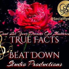 TRUE FACTS Produced By Jerry Lowe