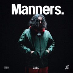Sliime- Manners (official audio)