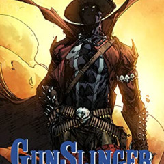 [Get] EPUB 📄 Gunslinger Spawn, Volume 1 (Gunslinger Spawn, 1) by  Todd McFarlane &