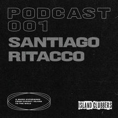 Santiago Ritacco @ IslandClubbers Podcast001