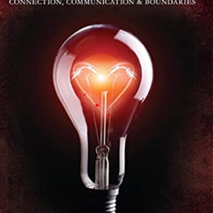 [Get] PDF 💜 Keep Your Love On: Connection Communication And Boundaries by  Danny Sil