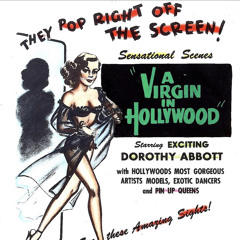 No Virgins In Hollywood - 2022 Remix