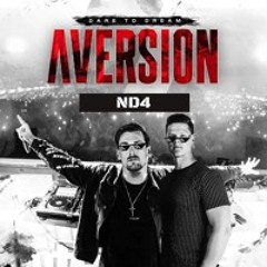 Aversion - Dare To Dream DJ Contest | ND4