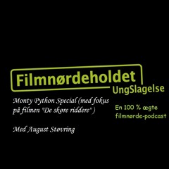 Podcast om "Monty Python og de skøre riddere"