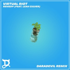 VIRTUAL RIOT FEAT. LEAH CULVER - REMEDY (DARADEVIL REMIX)