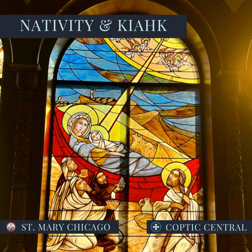 Long Esmo Epchois Kiahk | Fr. Yohanna Nassif | St. Mary Chicago