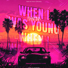 when i was young