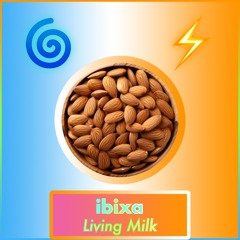 Living Milk