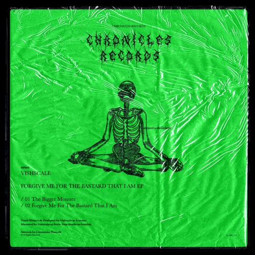 Vishscale - The Bigger Monster [Chronicles Records]