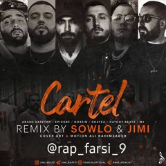 Cartel sexy (arash satan & Epicure & Ho3ein & shayea &catchy beats&Sohrab Mj