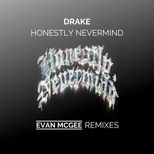 Stream Evan McGee | Listen to Drake EP (FREE DOWNLOAD) playlist online for  free on SoundCloud