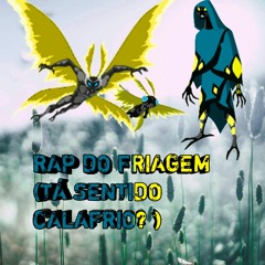 Rap do Friagem (Ben 10) - TÁ SENTINDO UM CALAFRIO - PAPYRUS DA BATATA(2)_1618364984081