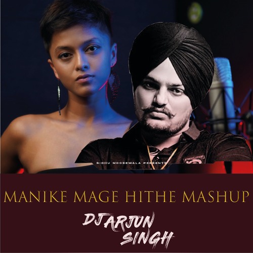 Yohani - Manike Mage Hithe MASHUP (DJ Arjun Singh)