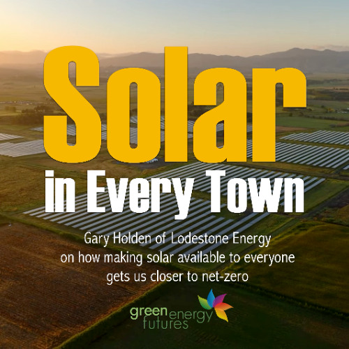 393. Solar in Every Town - Solar for everyone, the solution to an affordable, net-zero grid