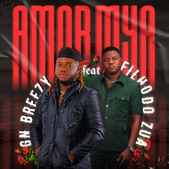 ft Filho do Zua - Amor Mya