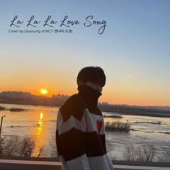 [COVER] Doyoung of NCT (엔시티 도영) - La La La Love Song