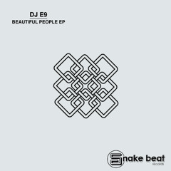 DJ E9 - Beautiful People - (Sc Edit)