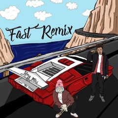Fast Remix Feat. Sueco The Child