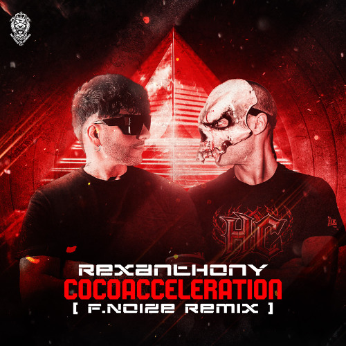 REXANTHONY - Cocoacceleration (F. Noize Remix)