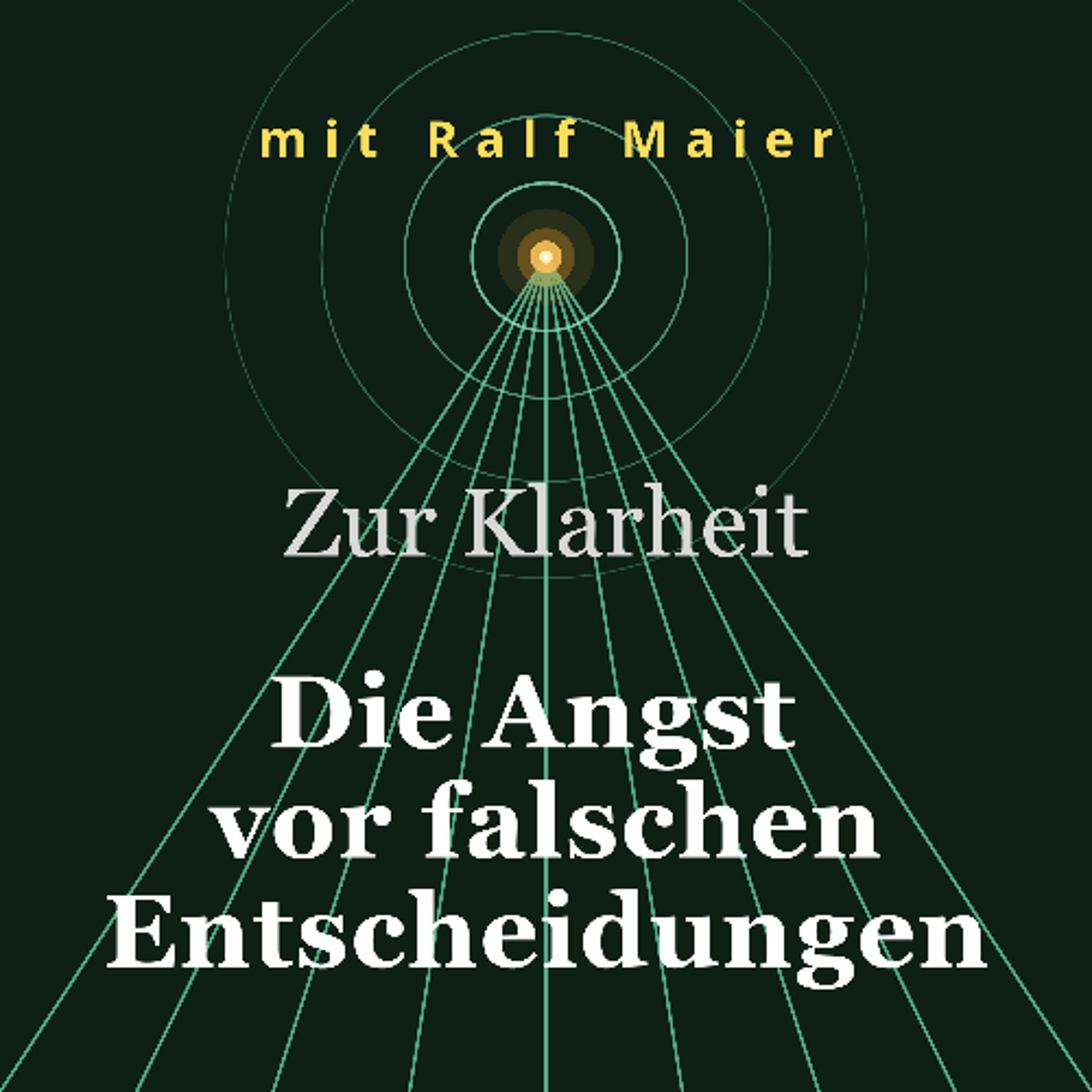 Die Angst, falsche Entscheidungen zu treffen episode artwork