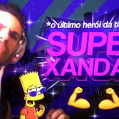 BEAT DO SUPER XANDÃO - O Último Herói da Terra (FUNK REMIX) by Sr. Nescau & @Servive