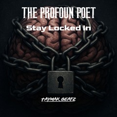 Stay Locked In